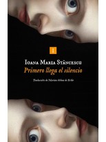 PRIMERO LLEGA EL SILENCIO