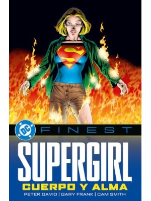 SUPERGIRL: CUERPO Y ALMA