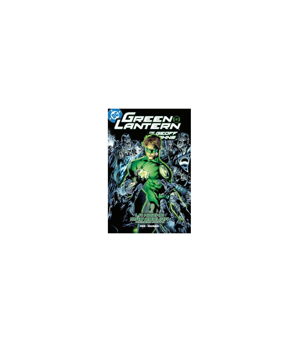 GREEN LANTERN 11: LA NOCHE MÁS OSCURA (PRIMERA PARTE)