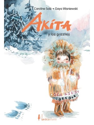 AKITA Y LOS GRIZZLIES