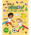 ¡VIVA EL FÚTBOL! LIBRO PARA PEGAR Y COLOREAR