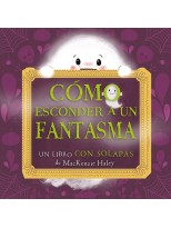 CÓMO ESCONDER A UN FANTASMA