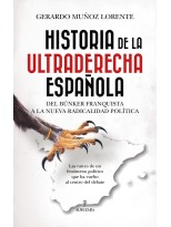 HISTORIA DE LA ULTRADERECHA ESPAÑOLA