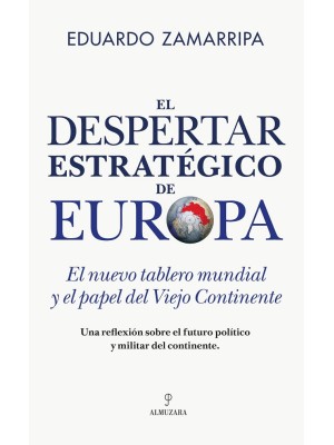 DESPERTAR ESTRATÉGICO DE EUROPA, EL
