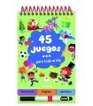 45 JUEGOS PARA TODO EL AÑO