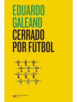 CERRADO POR FÚTBOL