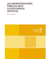 ADMINISTRACIONES PÚBLICAS ANTE LA INTELIGENCIA ARTIFICIAL, LAS