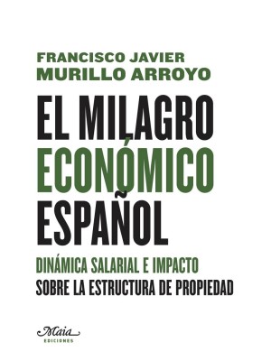 MILAGRO ECONÓMICO ESPAÑOL, EL