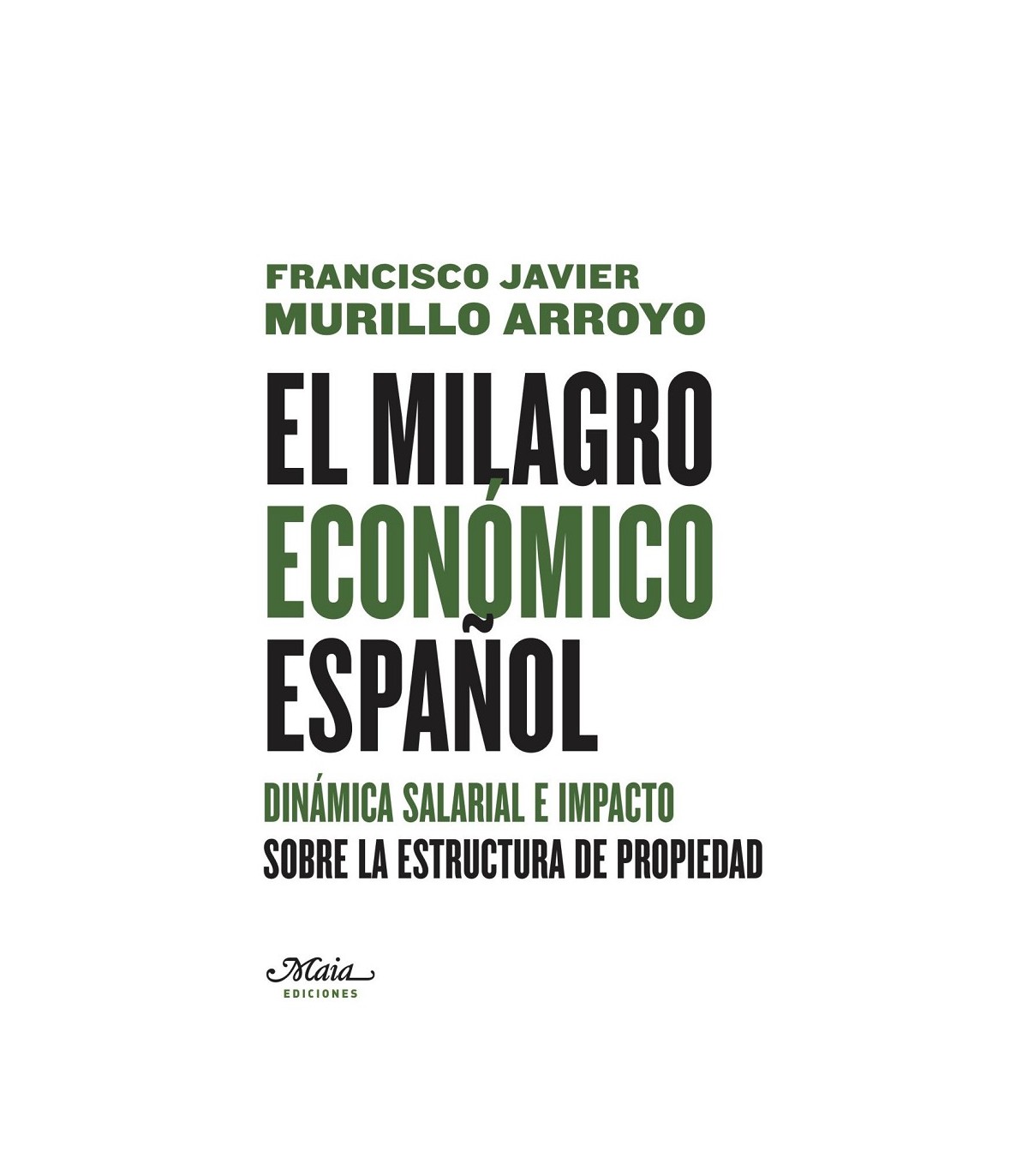 MILAGRO ECONÓMICO ESPAÑOL, EL