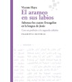 ARAMEO EN SUS LABIOS, EL