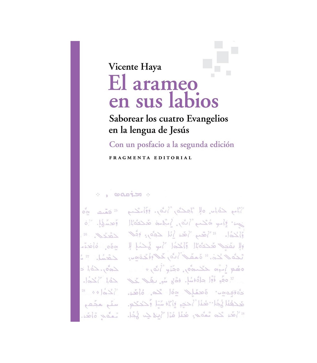 ARAMEO EN SUS LABIOS, EL