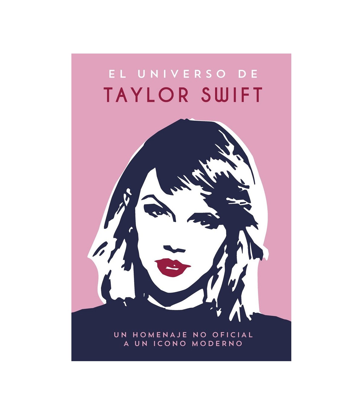 UNIVERSO DE TAYLOR SWIFT, EL