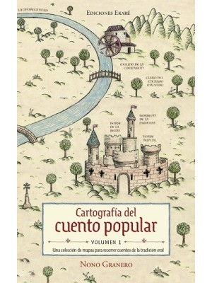 CARTOGRAFÍA DEL CUENTO POPULAR - VOLUMEN 1