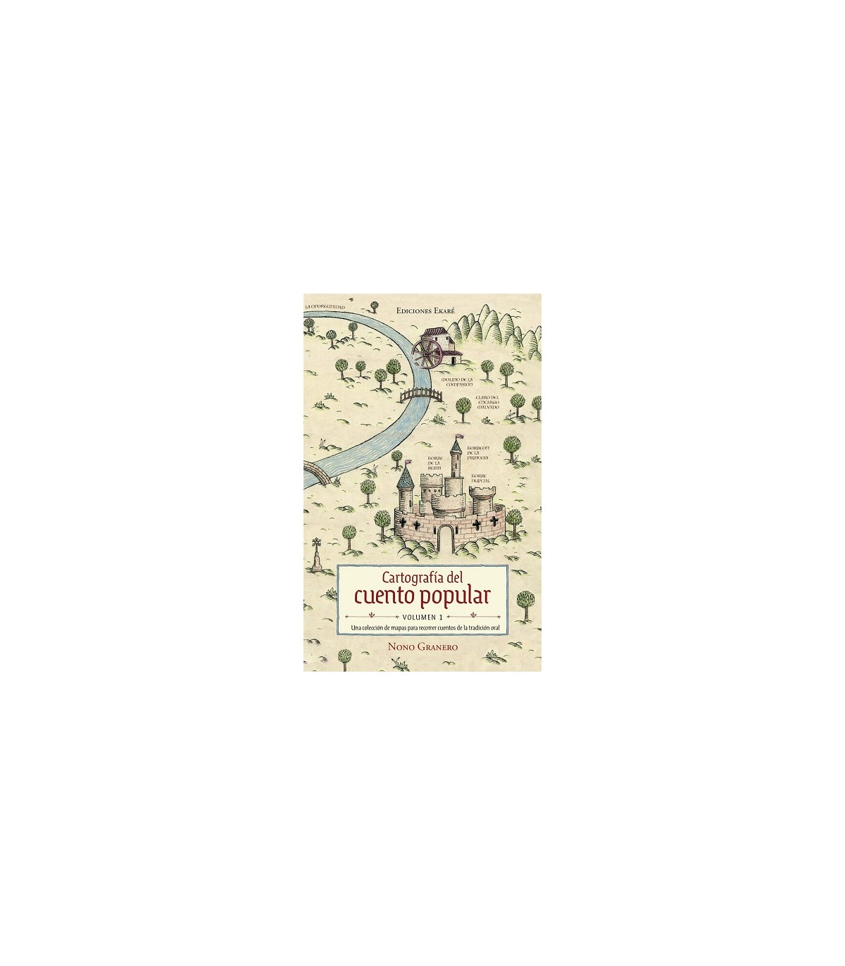 CARTOGRAFÍA DEL CUENTO POPULAR - VOLUMEN 1