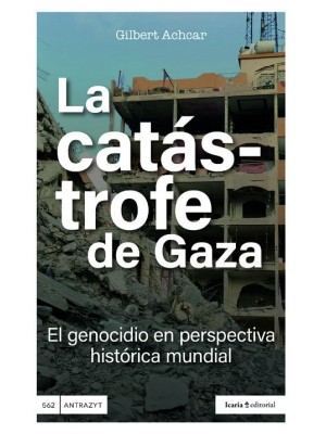 CATÁSTROFE DE GAZA, LA