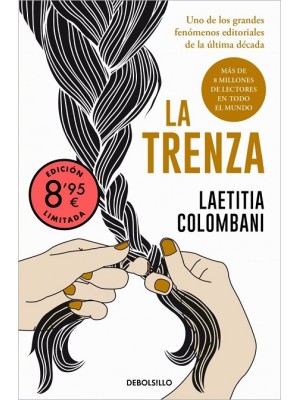 TRENZA, LA (EDICIÓN LIMITADA · VERANO)