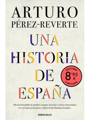HISTORIA DE ESPAÑA  (EDICIÓN LIMITADA · VERANO)