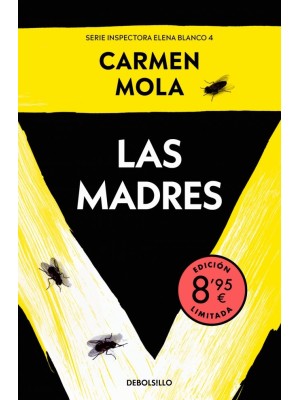 MADRES  (EDICIÓN LIMITADA · VERANO) (INSPECTORA ELENA BLANCO 4)
