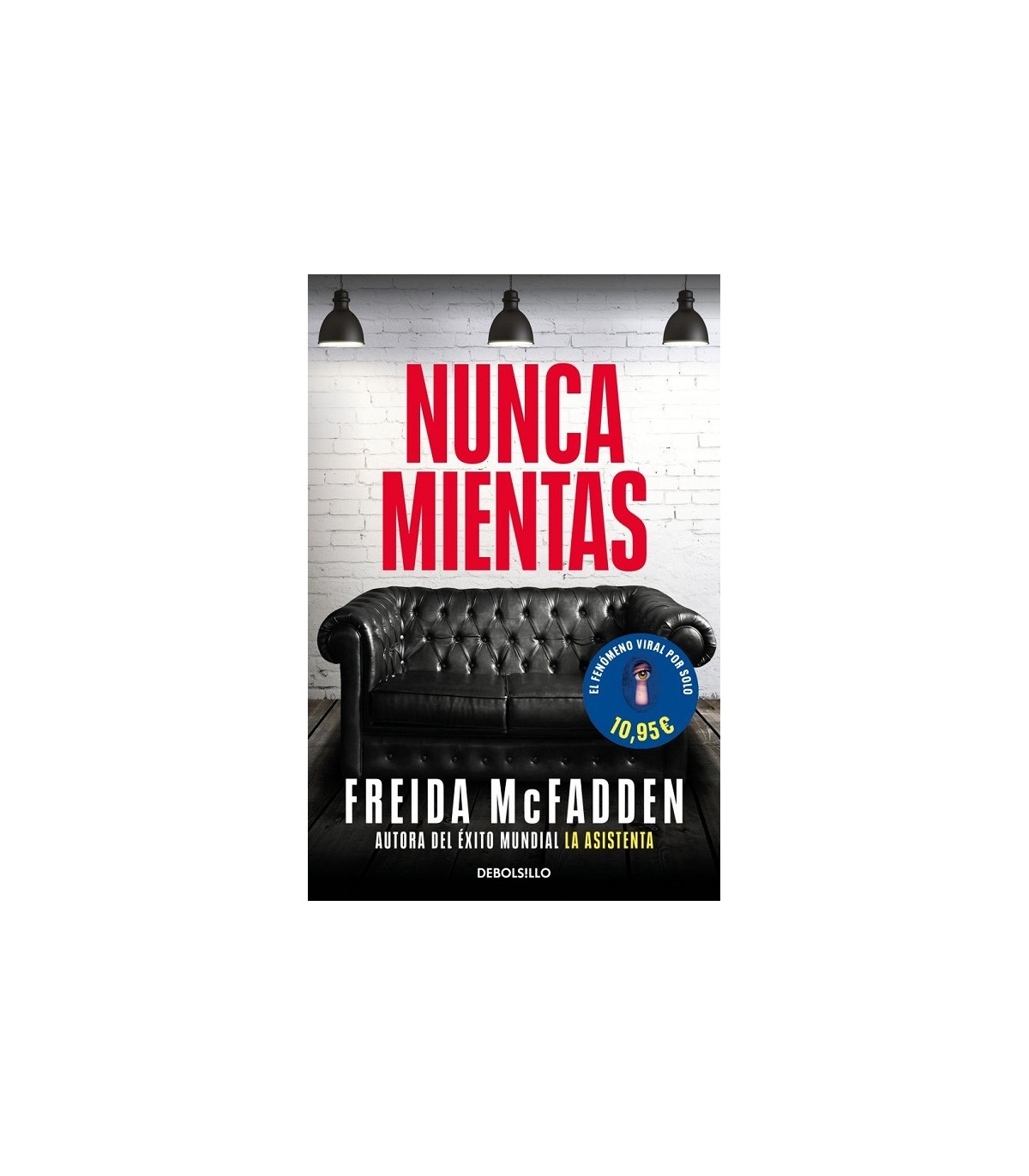 NUNCA MIENTAS
