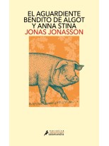 AGUARDIENTE BENDITO DE ALGOT Y ANNA STINA, EL