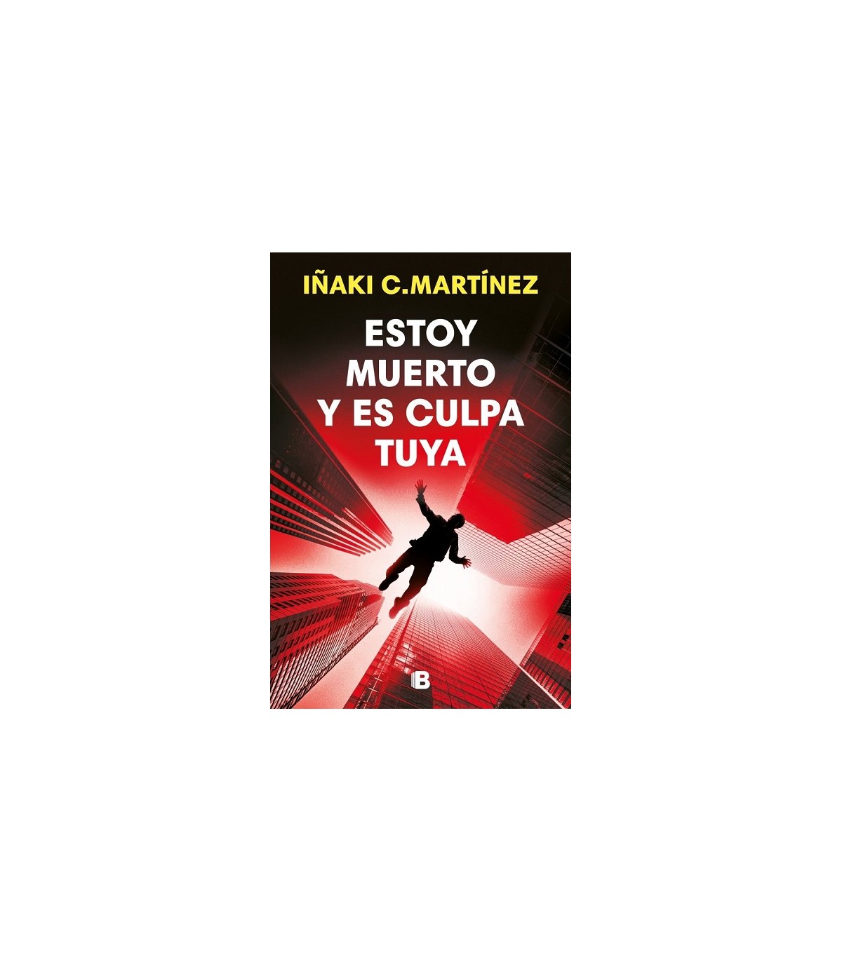 ESTOY MUERTO Y ES CULPA TUYA
