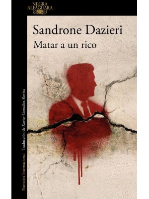 MATAR A UN RICO (COLOMBA Y DANTE 4)