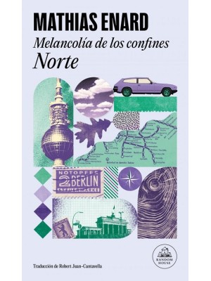 MELANCOLÍA DE LOS CONFINES: NORTE