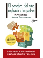 CEREBRO DEL NIÑO EXPLICADO A LOS PADRES, EL