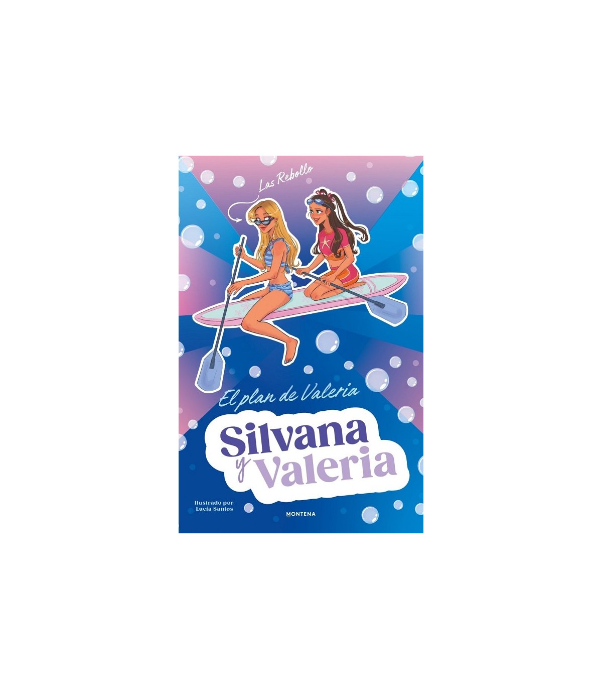 SILVANA Y VALERIA REBOLLO 4 - EL PLAN DE VALERIA