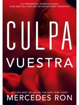 CULPA VUESTRA (CULPABLES 4)