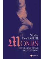 MONJAS: HISTORIAS SECRETAS DEL CONVENTO