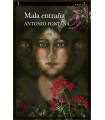 MALA ENTRAÑA