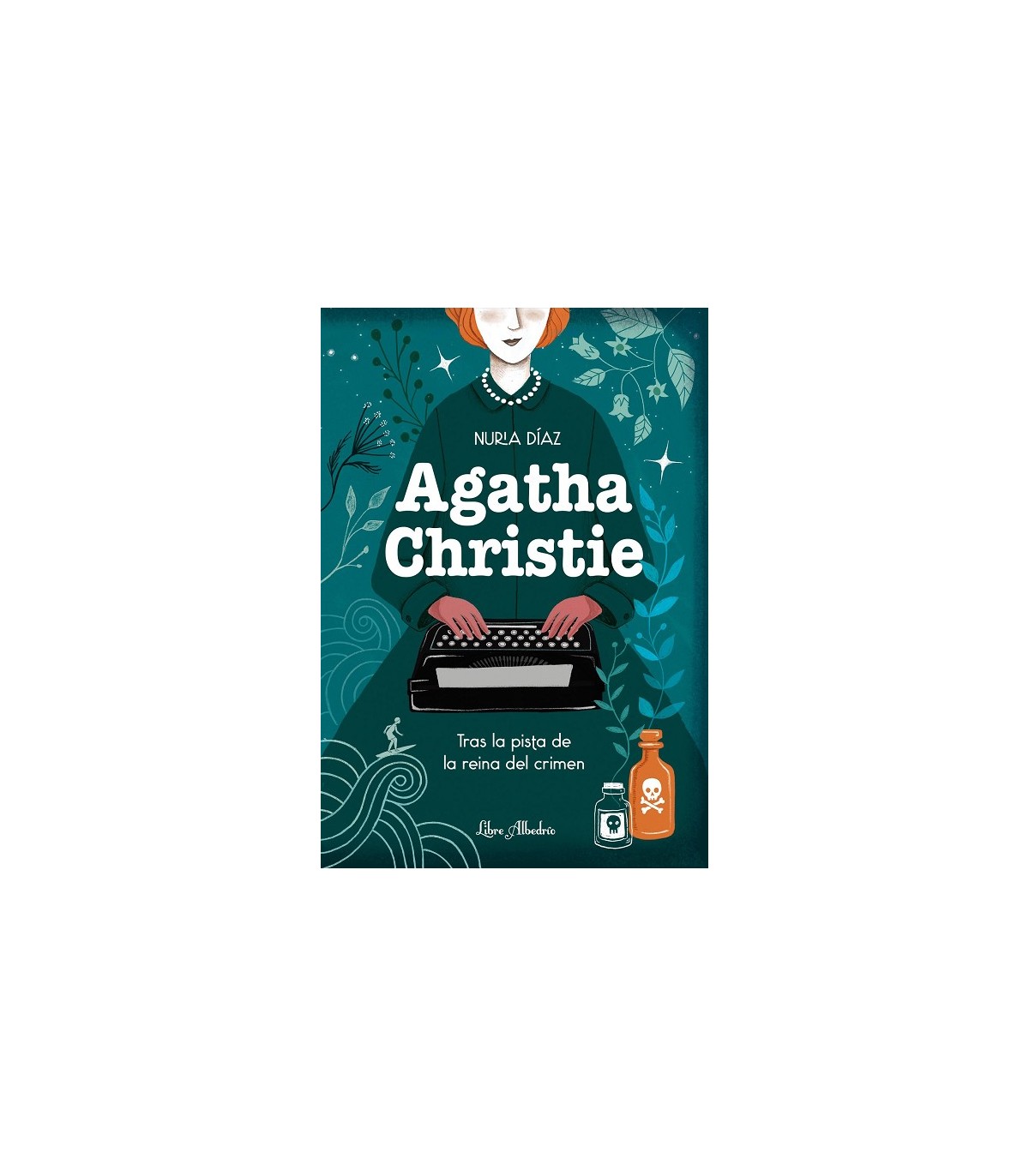 AGATHA CHRISTIE. TRAS LA PISTA DE LA REINA DEL CRIMEN