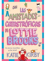 AMISTADES CATASTRÓFICAS DE LOTTIE BROOKS