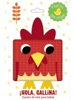 HOLA, GALLINA! CUENTO DE TELA PARA BEBÉS