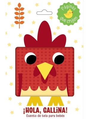 HOLA, GALLINA! CUENTO DE TELA PARA BEBÉS