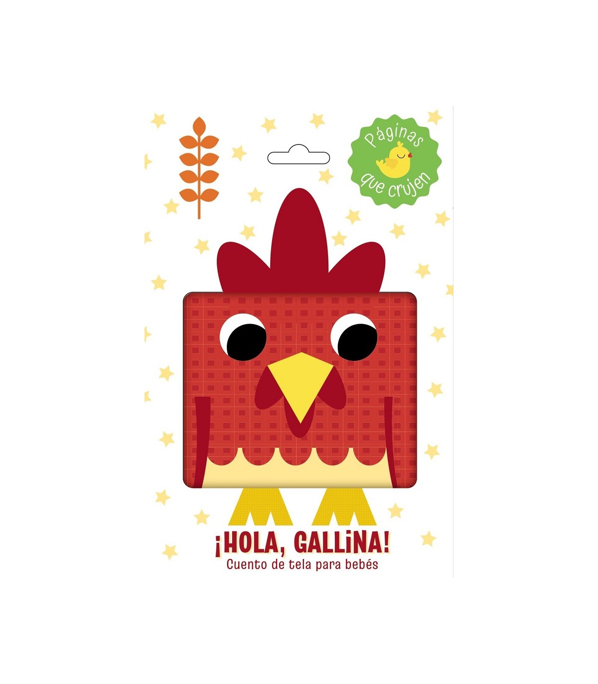HOLA, GALLINA! CUENTO DE TELA PARA BEBÉS