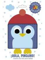HOLA, PINGÜINO! CUENTO DE TELA PARA BEBÉS
