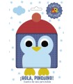 HOLA, PINGÜINO! CUENTO DE TELA PARA BEBÉS