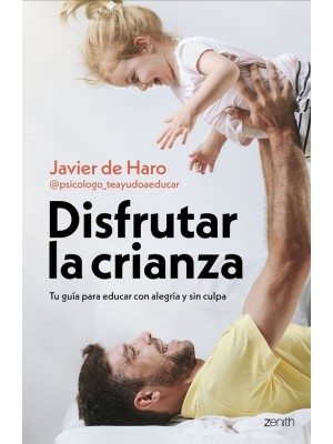 DISFRUTAR LA CRIANZA