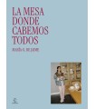 MESA DONDE CABEMOS TODOS, LA
