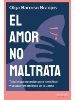 AMOR NO MALTRATA, EL
