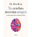 TU CEREBRO NECESITA AMIGOS