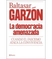 DEMOCRACIA AMENAZADA, LA