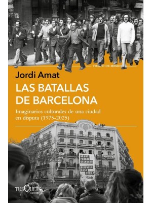 BATALLAS DE BARCELONA, LAS