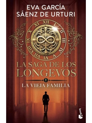 SAGA DE LOS LONGEVOS 1. LA VIEJA FAMILIA