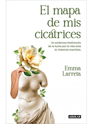 MAPA DE MIS CICATRICES, EL