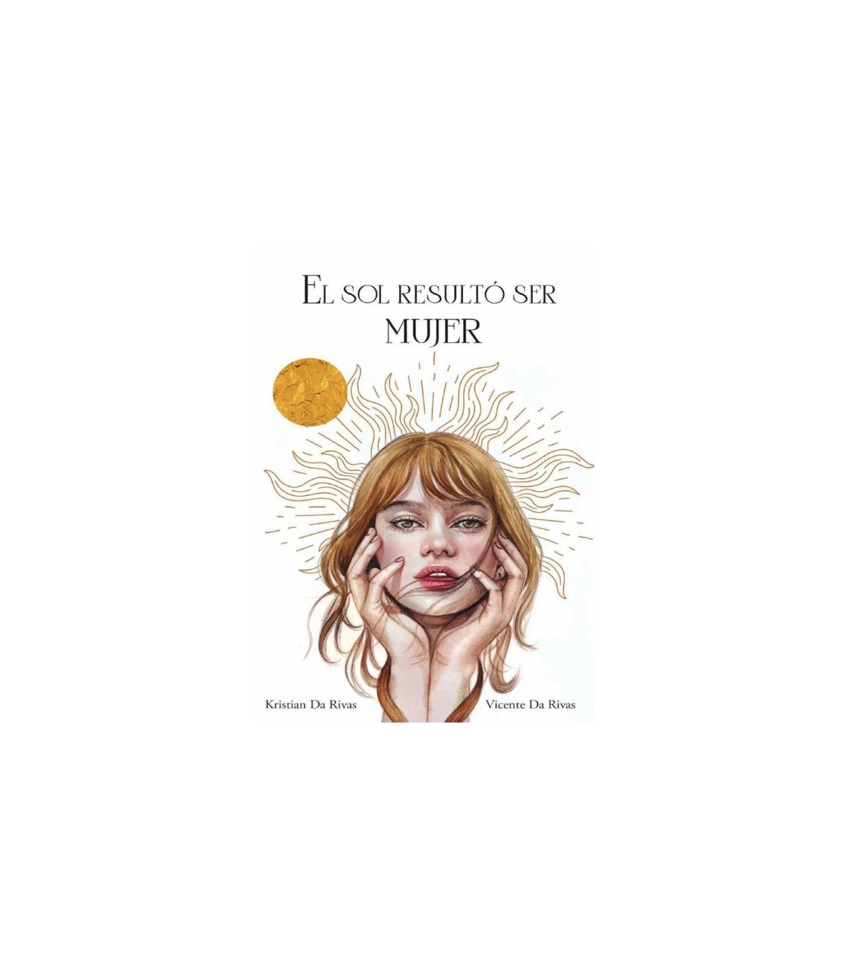 SOL RESULTÓ SER MUJER, EL