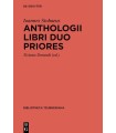 ANTHOLOGII LIBRI DUO PRIORES