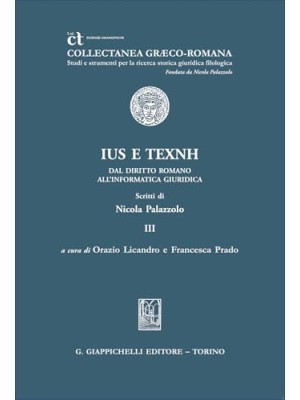 IUS E TEXNH DAL DIRITTO ROMANO
